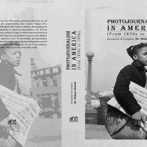 Photojournalism in America (from 1850s to 1950s)